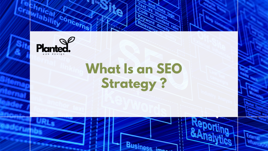 what is an SEO strategy?