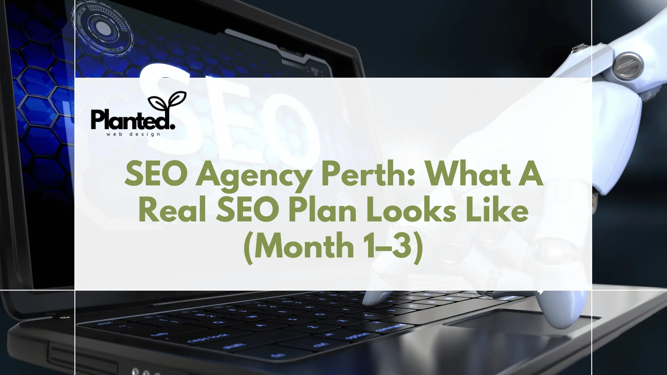 What A Real SEO Plan Looks Like