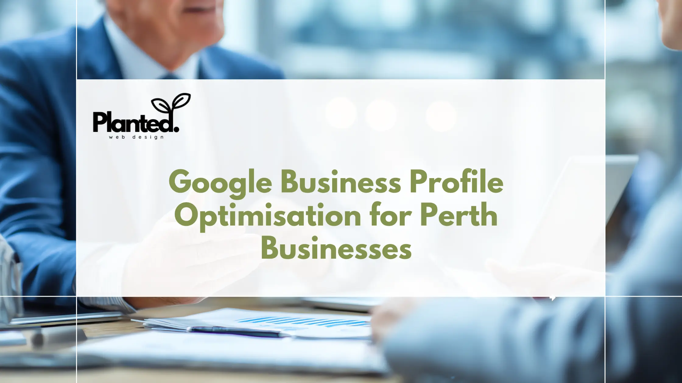 Google Business Profile Optimisation Perth